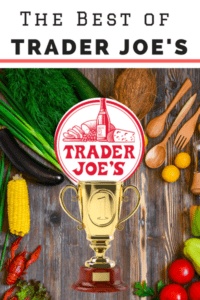 Best of Trader Joes