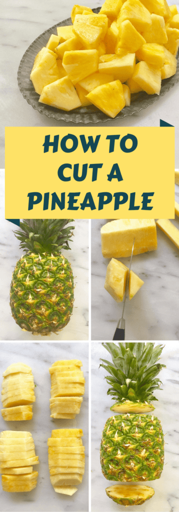 How to Choose, Cut, and Use Fresh Pineapple