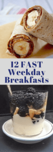 12 Quick Breakfast Ideas