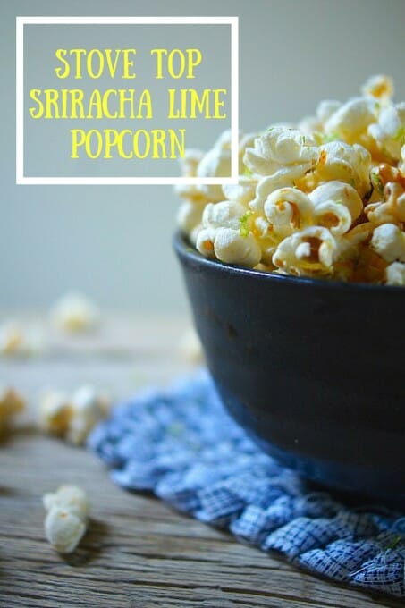 Stove Top Sriracha Lime Popcorn