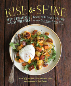 Rise and Shine cookbook, full of quick and healthy breakfast ideas