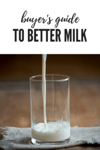 buyer's guide to better milk