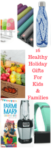 healthy holiday gifts for kids