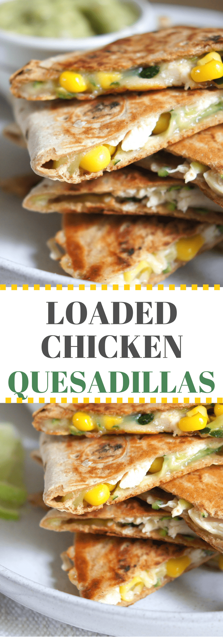 Healthy Loaded Chicken Quesadillas - Mom's Kitchen Handbook