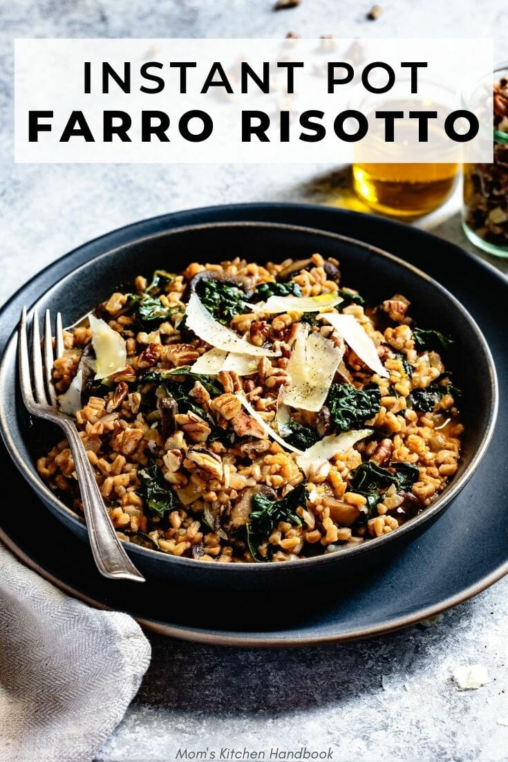 Instant Pot Farro Risotto with Mushrooms and Toasted Pecans